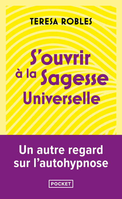 S'OUVRIR A LA SAGESSE UNIVERSELLE