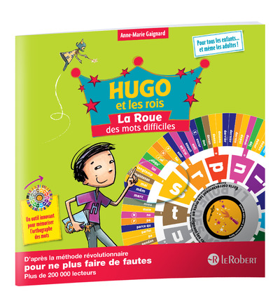 LA ROUE DES MOTS DIFFICILES - HUGO ET LES ROIS