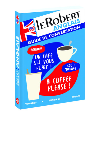 LE ROBERT - GUIDE DE CONVERSATION ANGLAIS