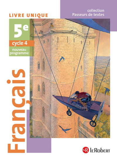 FRANCAIS 5EME ELEVE - PASSEURS DE TEXTES (CYCLE 4) - 2016
