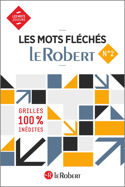 LES MOTS FLECHES - NUMERO 2