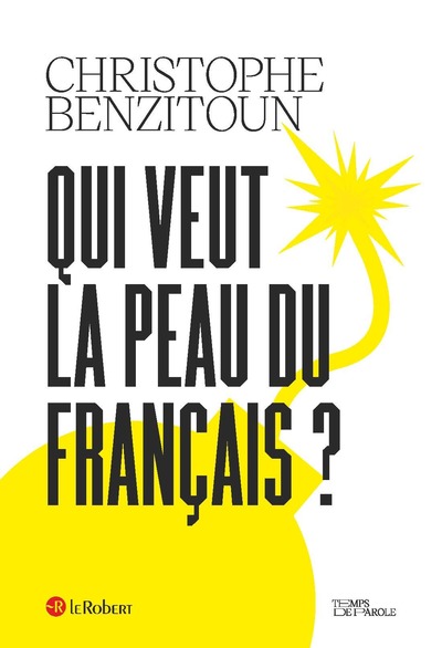QUI VEUT LA PEAU DU FRANCAIS ?