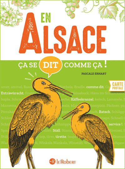 EN ALSACE CA SE DIT COMME CA !