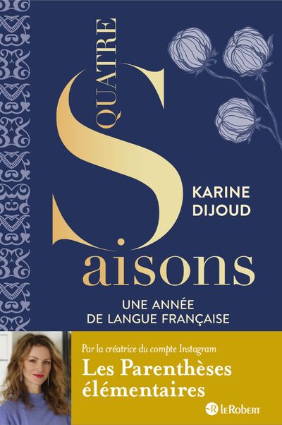 QUATRE SAISONS - UNE ANNEE DE LANGUE FRANCAISE