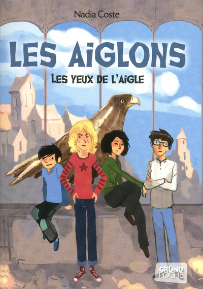 LES YEUX DE L'AIGLE - TOME 01 LES AIGLONS
