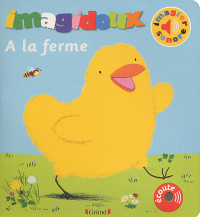 IMAGIDOUX SONORE - A LA FERME