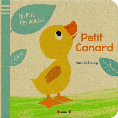 PETIT CANARD - UN LIVRE TRES NATURE !