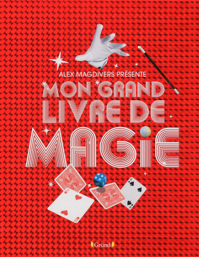 MON GRAND LIVRE DE MAGIE