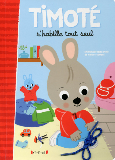 TIMOTE S'HABILLE TOUT SEUL