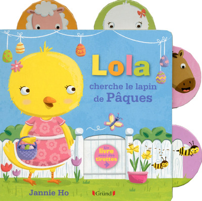 LOLA CHERCHE LE LAPIN DE PAQUES