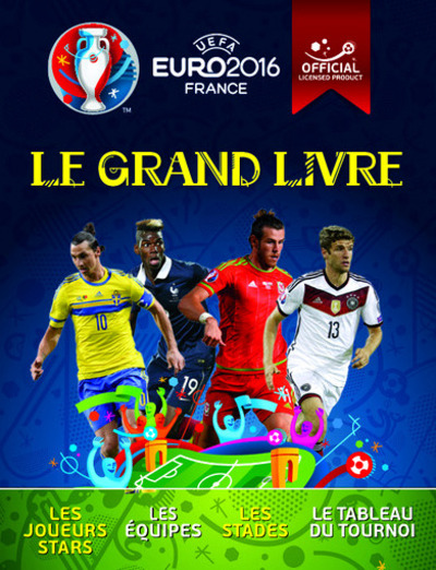 UEFA EURO 2016 FRANCE - LE GRAND LIVRE