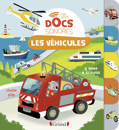 LES VEHICULES (BABY DOCS)