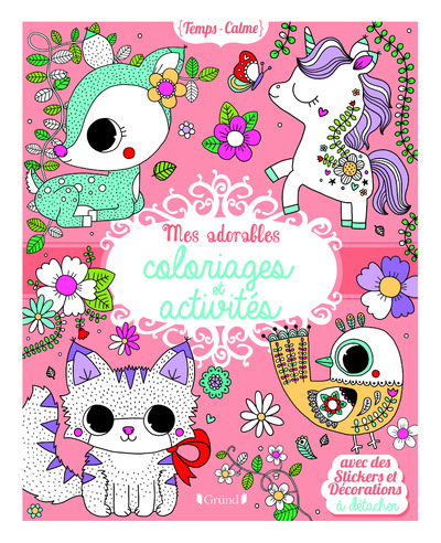 MES ADORABLES COLORIAGES ET ACTIVITES