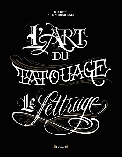 L'ART DU TATOUAGE - LE LETTRAGE