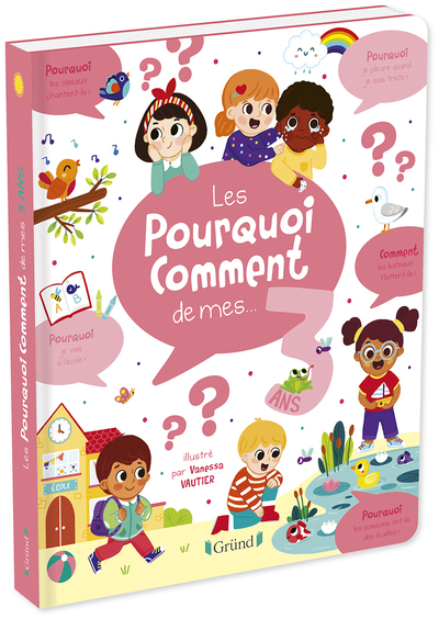LES POURQUOI COMMENT DE MES 3 ANS