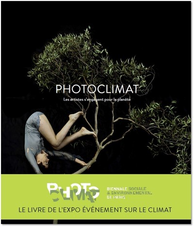 PHOTOCLIMAT - LES ARTISTES S'ENGAGENT POUR LA PLANETE