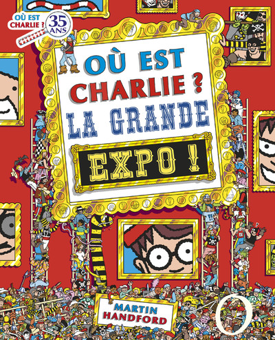 OU EST CHARLIE  LA GRANDE EXPO !