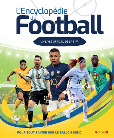 ENCYCLOPEDIE DU FOOTBALL (UN LIVRE OFFICIEL DE LA FIFA)