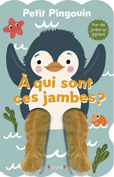 PETIT PINGOUIN     A QUI SONT CES JAMBES
