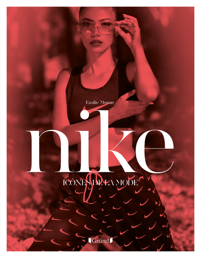 ICONES DE LA MODE - NIKE