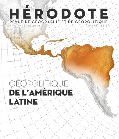 HERODOTE NUMERO 171 - GEOPOLITIQUE DE L'AMERIQUE LATINE