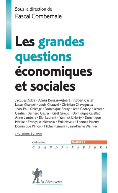 LES GRANDES QUESTIONS ECONOMIQUES ET SOCIALES (TROISIEME EDITION)
