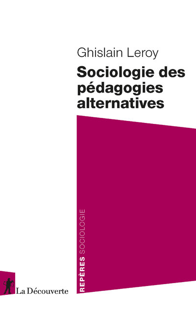 SOCIOLOGIE DES PEDAGOGIES ALTERNATIVES