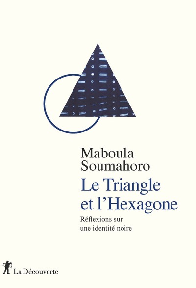 LE TRIANGLE ET L'HEXAGONE