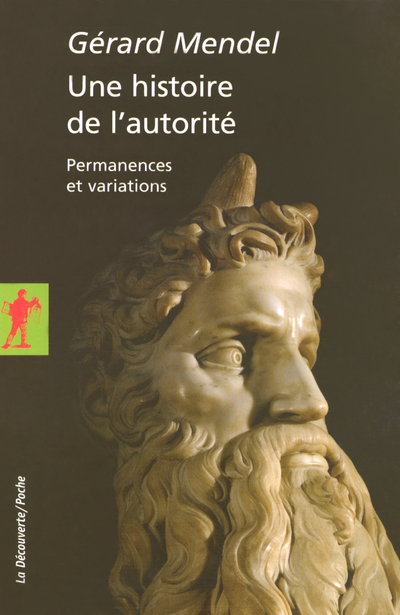 UNE HISTOIRE DE L'AUTORITE