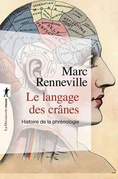 LE LANGAGE DES CRANES - HISTOIRE DE LA PHRENOLOGIE