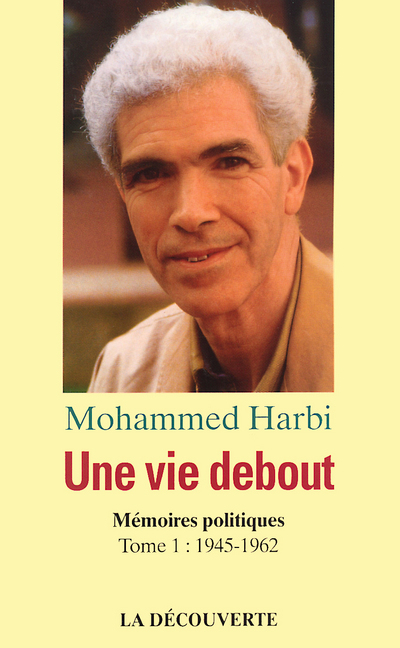 UNE VIE DEBOUT