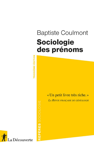 SOCIOLOGIE DES PRENOMS - 3EME EDITION