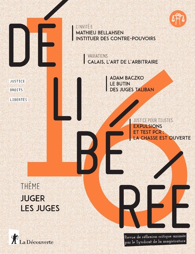 DELIBEREE N 16 - JUGER LES JUGES - N 16