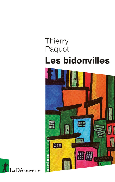 LES BIDONVILLES