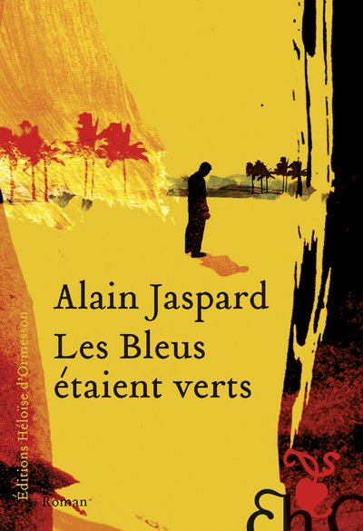 LES BLEUS ETAIENT VERTS