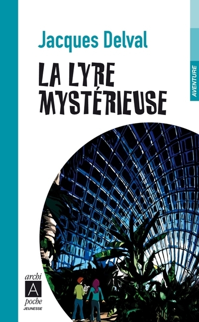 LA LYRE MYSTERIEUSE