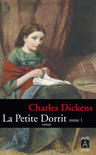LA PETITE DORRIT - TOME 1