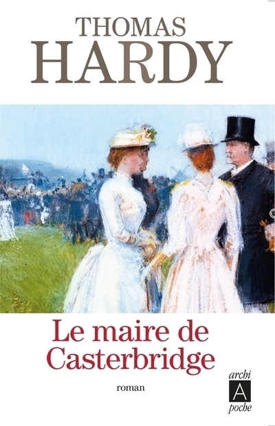 LE MAIRE DE CASTERBRIDGE