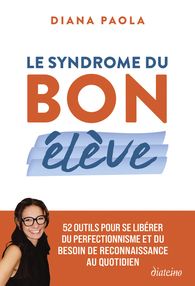 LE SYNDROME DU BON ELEVE