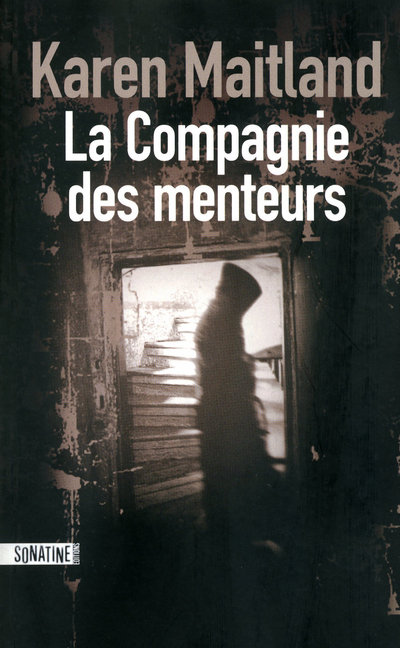 LA COMPAGNIE DES MENTEURS