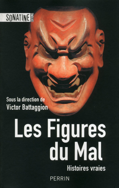 LES FIGURES DU MAL