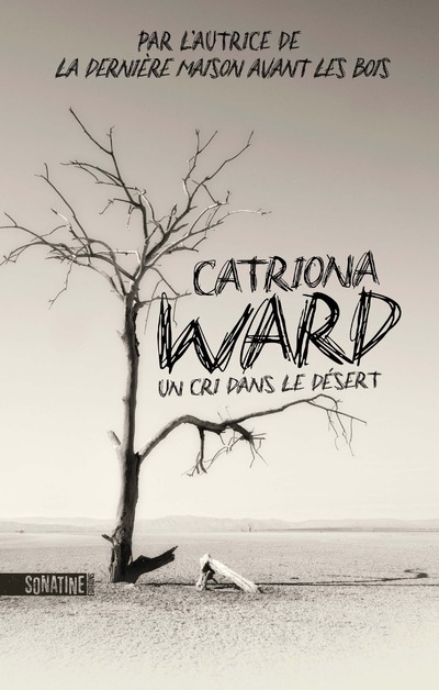 UN CRI DANS LE DESERT