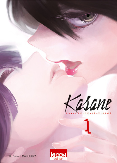 KASANE - LA VOLEUSE DE VISAGE T01