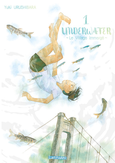 UNDERWATER - LE VILLAGE IMMERGE T01