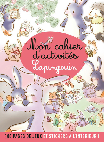 MON CAHIER D'ACTIVITES LAPINGOUIN