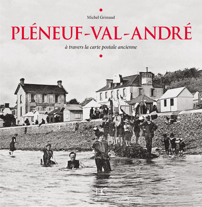 PLENEUF-VAL-ANDRE A TRAVERS LA CARTE POSTALE ANCIENNE