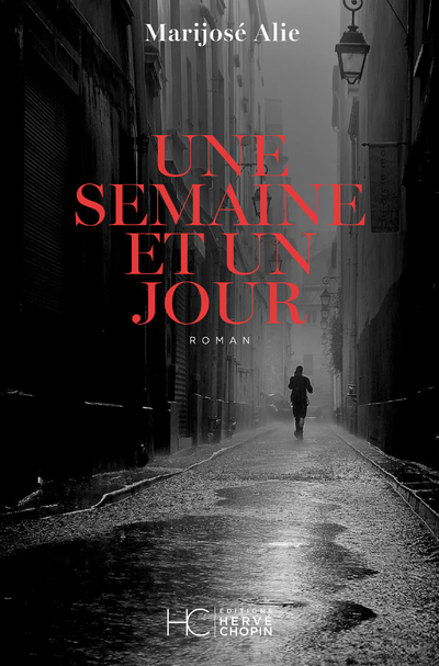 UNE SEMAINE ET UN JOUR
