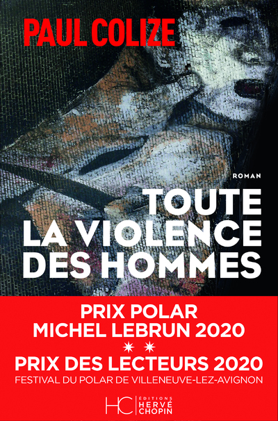 TOUTE LA VIOLENCE DES HOMMES