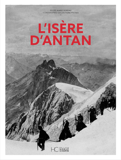 L'ISERE D'ANTAN
