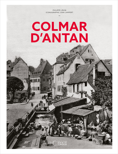 COLMAR D'ANTAN - NOUVELLE EDITION